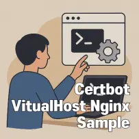 Certbot Friendly VirtualHost 템플릿: Apache·Nginx 즉시 적용 가이드